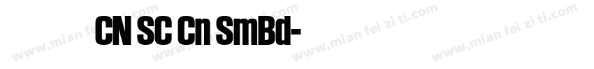 有爱黑体 CN SC Cn SmBd字体转换